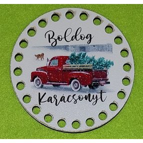   8cm Baza din lemn imprimata crosetabila circular,  masina rosie, cu inscriptia  Boldog Karácsonyt gaura de 5 mm, 1 buc., 8 cm, grosime de 2,5 mm.