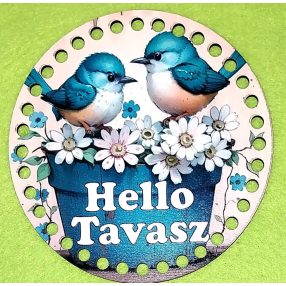   15cm Baza din lemn imprimata crosetabila cu gaura de 7 mm cu inscripte Doua pasari pe o cutie de flori.Hello Tavasz 1bucata/pachet, grosime 3mm. 