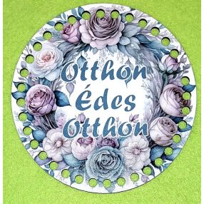   15cm Baza din lemn imprimata crosetabila cu gaura de 7 mm Coroana de flori gri Otthon Édes Otthon cu inscriptie 1 buc/pachet 15 cm grosime 3 mm 
